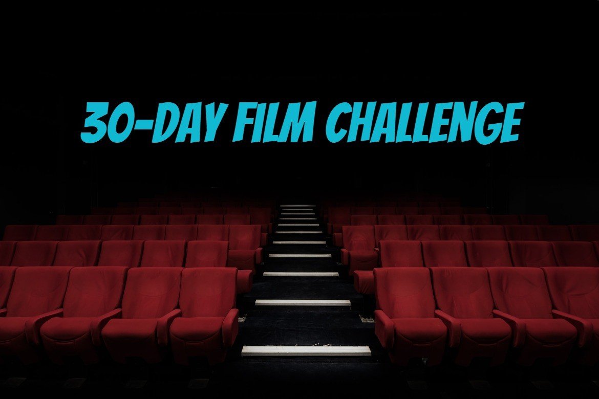 30 day movie challenge