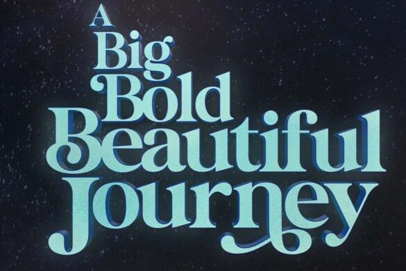 A Big Bold Beautiful Journey