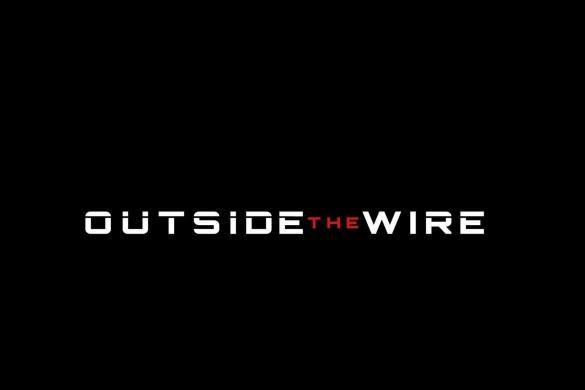 Outside the Wire