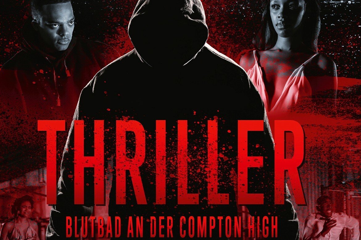 Thriller - Blutbad an der Compton High